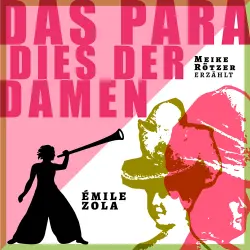 Cover - Meike Rötzer - Erzählbuch - Band 3 - Das Paradies der Damen