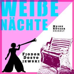 Cover - Meike Rötzer - Erzählbuch - Band 2 - Weiße Naechte