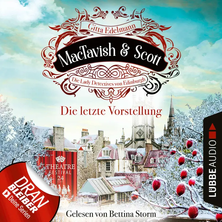 Cover von Gitta Edelmann - MacTavish & Scott - Die Lady Detectives von Edinburgh - Folge 9 - Die letzte Vorstellung