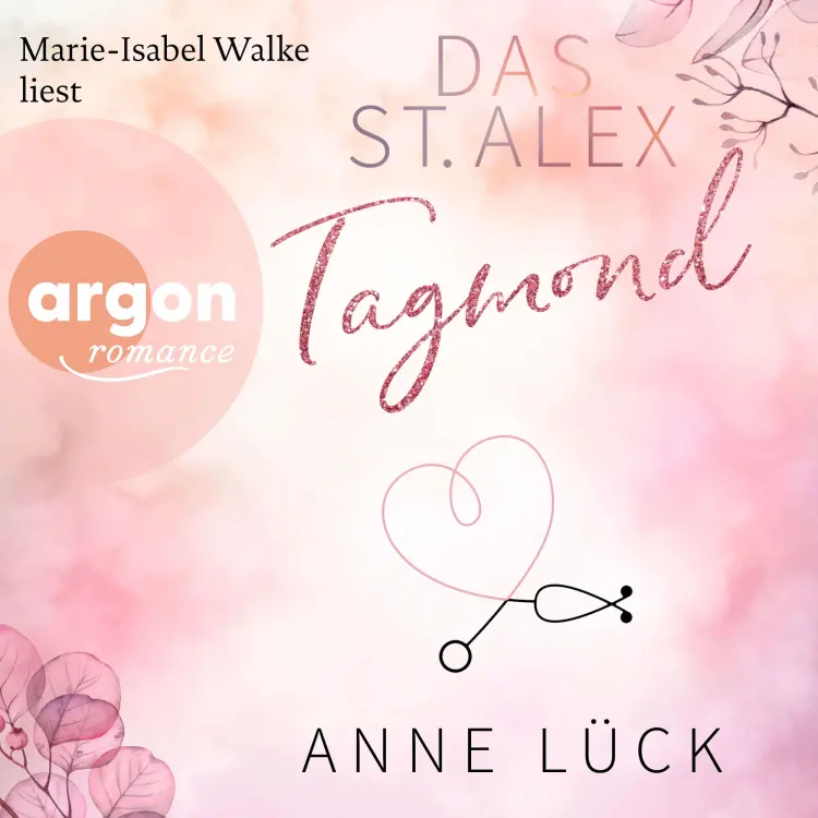 Cover von Anne Lück - Das St. Alex - Band 2 - Tagmond