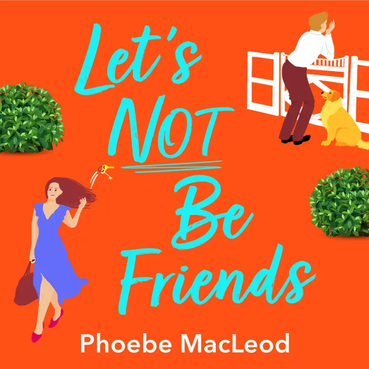 Cover von Phoebe MacLeod - Let's Not Be Friends