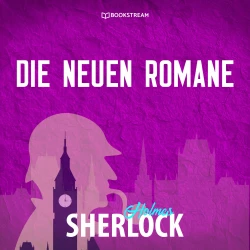 Cover - Sherlock Holmes - Die neuen Romane - Sherlock Holmes - Die neuen Romane