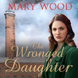 Cover - Mary Wood - The Girls Who Went To War - Book 3 - The Wronged Daughter