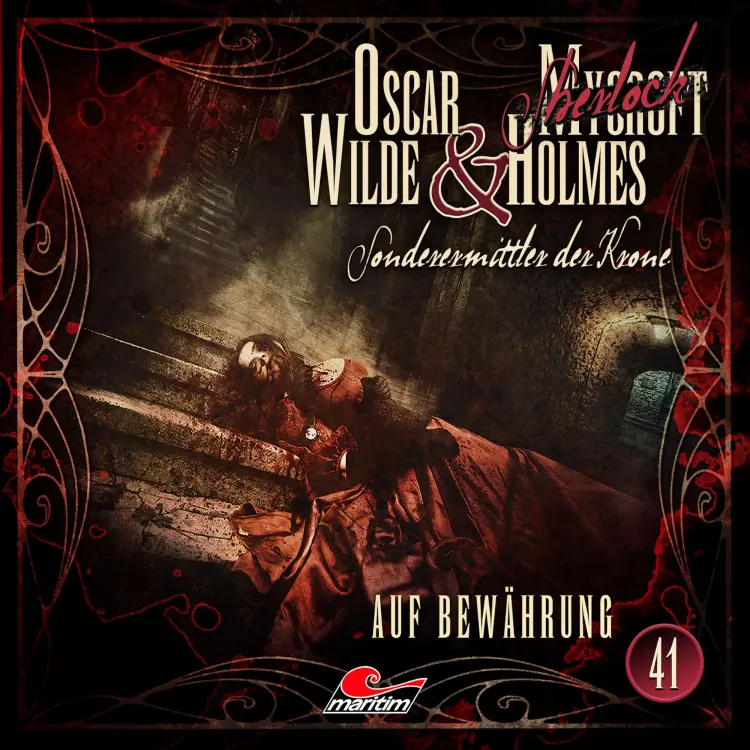 Cover von Oscar Wilde & Mycroft Holmes - Folge 41 - Auf Bewährung
