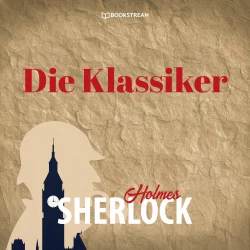 Cover - Sherlock Holmes - Die Klassiker - Sherlock Holmes - Die Klassiker