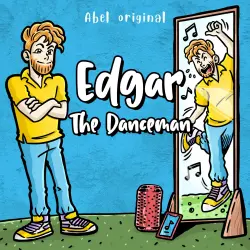 Cover - Edgar the Danceman - Edgar the Danceman, Season 1, Episode 4: Edgar Goes Viral