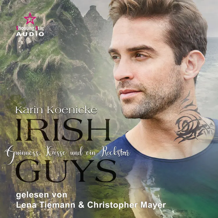 Cover von Karin Koenicke - Irish Guys - Band 2 - Guinness, Küsse und ein Rockstar