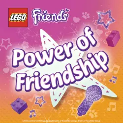 Cover - LEGO Friends - The Power Of Friendship