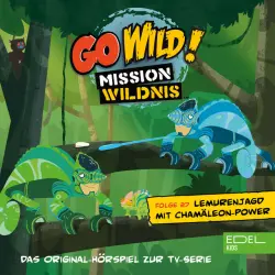 Cover - Go Wild! - Mission Wildnis - Folge 27: Lemurenjagd mit Chamäleon-Power / Die Vögel der Prärie (Das Original-Hörspiel zur TV-Serie)