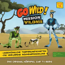 Cover - Go Wild! - Mission Wildnis - Folge 41: Ungewöhnliche Tierfreundschaften (Das Original Hörspiel zur TV-Serie)