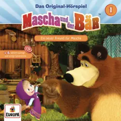 Cover - Mascha und der Bär - Folge 1 - Ein neuer Freund für Mascha