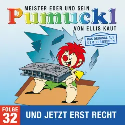 Cover - Pumuckl - 32: Und jetzt erst recht (Das Original aus dem Fernsehen)
