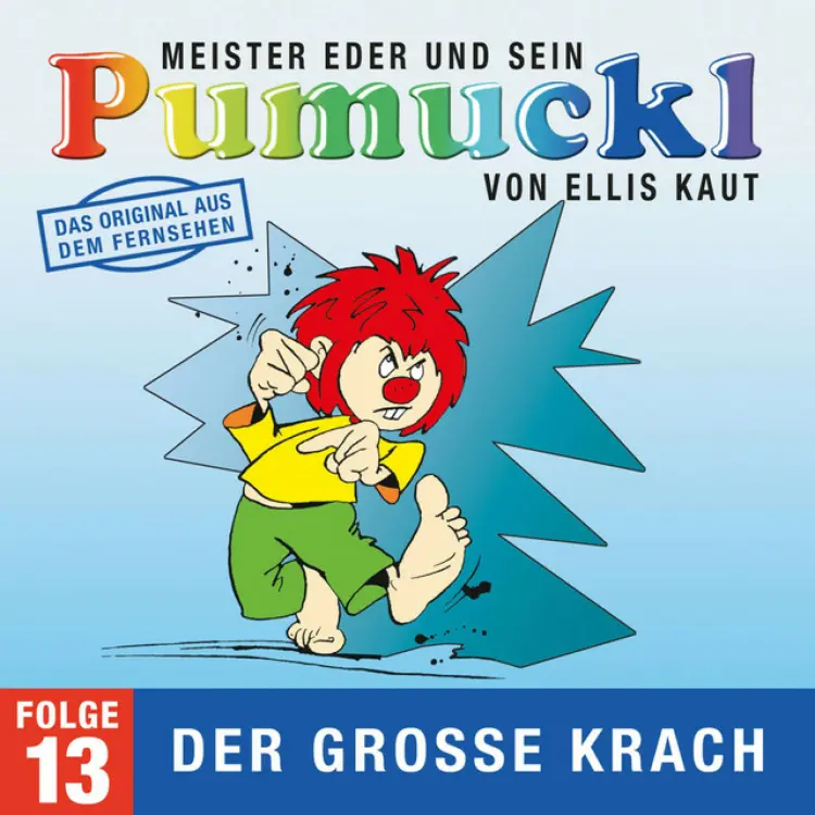 Cover von Pumuckl - 13: Der große Krach (Das Original aus dem Fernsehen)
