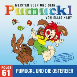 Cover - Pumuckl - 61: Pumuckl und die Ostereier (Das Original aus dem Fernsehen)