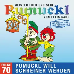 Cover - Pumuckl - 70: Pumuckl will Schreiner werden (Das Original aus dem Fernsehen)
