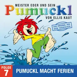 Cover - Pumuckl - 07: Pumuckl macht Ferien (Das Original aus der Fernsehserie)