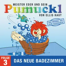 Cover - Pumuckl - 03: Das neue Badezimmer (Das Original aus dem Fernsehen)