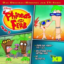 Cover - Disney - Phineas & Ferb - Folge 7: Ferien auf Hawaii / Der Strand gleich hinterm Haus / Die Baljeatles