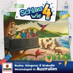 Cover - Schlau wie Vier - Folge 22: Koalas, Kängurus und Krokodile - Versteckspiel in Australien