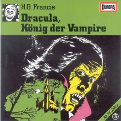 Cover - Gruselserie - 003/Dracula, König der Vampire