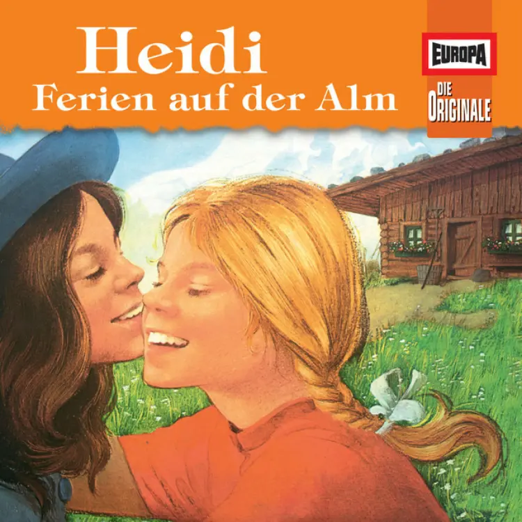 Cover von Die Originale - 099/Heidi III - Ferien auf der Alm