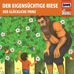 Cover - Die Originale - 083/Der eigensüchtige Riese/Der glückliche Prinz