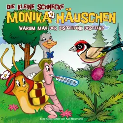Cover - Die kleine Schnecke Monika Häuschen - 51: Warum mag der Distelfink Disteln?