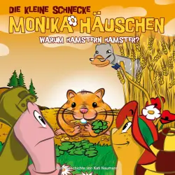Cover - Die kleine Schnecke Monika Häuschen - 37: Warum hamstern Hamster?