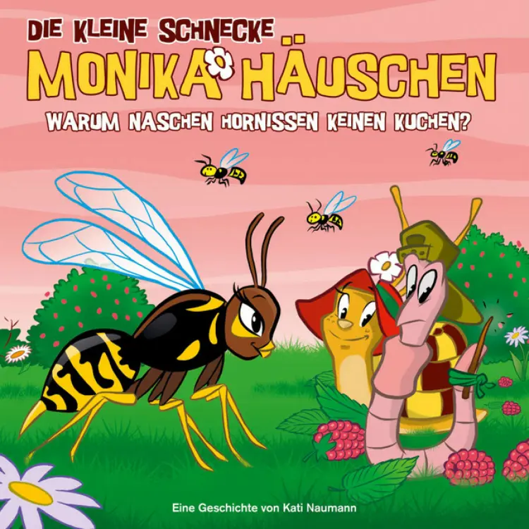 Cover von Die kleine Schnecke Monika Häuschen - 43: Warum naschen Hornissen keinen Kuchen?