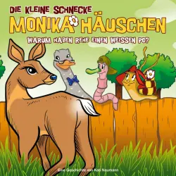 Cover - Die kleine Schnecke Monika Häuschen - 50: Warum haben Rehe einen weißen Po?