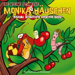 Cover - Die kleine Schnecke Monika Häuschen - 29: Warum schmecken Kirschen süß?