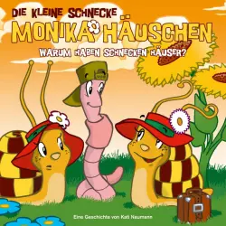 Cover - Die kleine Schnecke Monika Häuschen - 15: Warum haben Schnecken Häuser?