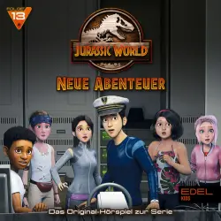 Cover - Jurassic World - Neue Abenteuer - Folge 13: Koste es, was es wolle / Klick (Das Original-Hörspiel zur TV-Serie)