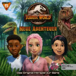 Cover - Jurassic World - Neue Abenteuer - Folge 5: Ein Fünkchen Hoffnung / Die Kunst der Ruhe (Das Original-Hörspiel zur TV-Serie)
