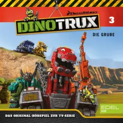Cover - Dinotrux - Folge 3: Die Grube / Recyco (Das Original-Hörspiel zur TV-Serie)
