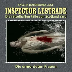 Cover - Inspector Lestrade - Die rätselhaften Fälle von Scotland Yard, Folge 8: Die ermordeten Frauen