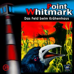 Cover - Point Whitmark - 039/Das Feld beim Krähenhaus
