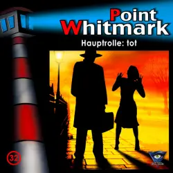 Cover - Point Whitmark - 032/Hauptrolle: tot