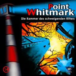 Cover - Point Whitmark - 014/Die Kammer des schweigenden Ritters