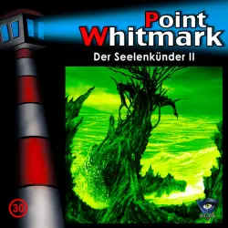 Cover - Point Whitmark - 030/Der Seelenkünder II
