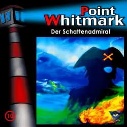Cover - Point Whitmark - 010/Der Schattenadmiral