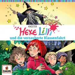 Cover - Hexe Lilli - Folge 23 - Hexe Lilli und die verzauberte Klassenfahrt