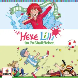 Cover - Hexe Lilli - 006/im Fußballfieber