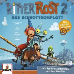 Cover - Ritter Rost - Das Original-Hörspiel zum Kinofilm 2: Das Schrottkomplott