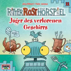 Cover - Ritter Rost - 11/Jäger des verlorenen Geschirrs