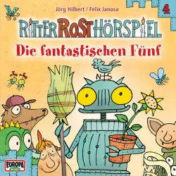 Cover - Ritter Rost - 04/Die fantastischen Fünf