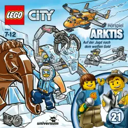 Cover - LEGO City - LEGO City: Folge 21 - Arktis - Auf der Jagd nach dem weißen Gold