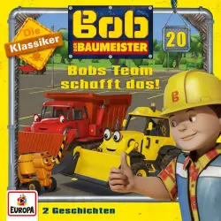Cover - Bob der Baumeister - 20/Bobs Team schafft das! (Die Klassiker)