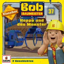 Cover - Bob der Baumeister - 37/Heppo und das Monster (Die Klassiker)