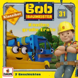 Cover - Bob der Baumeister - 31/Knolles große Ernte (Die Klassiker)